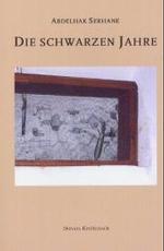 Die schwarzen Jahre （1., Aufl. 2003. CXCII, 192 S. 22.5 cm）