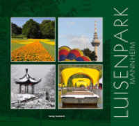 Luisenpark Mannheim : Deutsch-Englisch （2010. 168 S. 167 Abb. 22 x 24 cm）