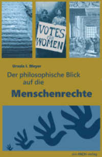 Der philosophische Blick auf die Menschenrechte （2021. 200 S. 20.5 cm）