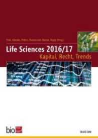 Life Sciences 2016/17 - Kapital, Recht, Trends （9. Aufl. 2017. 200 S. 21 cm）