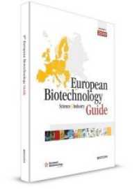 9th European Biotechnology Science & Industry Guide 2019 （9. Aufl. 2019. 184 S. 25 cm）