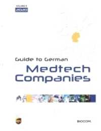 5th Guide to German Medtech Companies 2020 （5. Aufl. 2020. 136 S. 25 cm）
