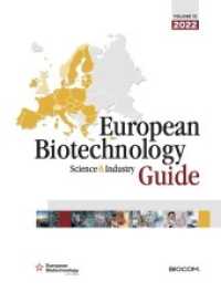 12th European Biotechnology Science & Industry Guide 2022 （12., NED. 2022. 160 S. 25 cm）