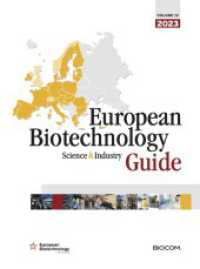 13th European Biotechnology Science & Industry Guide 2023 （13., NED. 2023. 188 S. 25 cm）
