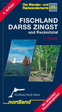 Fischland - Darss - Zingst : 1:75000, Wander- und Radwanderkarte. 1:75000 (Deutsche Ostseeküste) （4. Aufl. 2019. 20.3 cm）