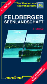 Feldberger Seenlandschaft : 1:30000, Wander- und Radwanderkarte. Mit Reiseführer. 1:30000 (Mecklenburgische Seenplatte) （10. Aufl. 2021. 20.3 cm）