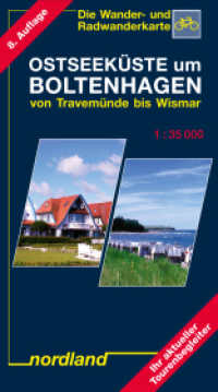 Ostseeküste um Boltenhagen von Travemünde bis Wismar : 1:35000, Wander- und Radwanderkarte. 1:35000 (Deutsche Ostseeküste) （8. Aufl. 2024. 20.3 cm）