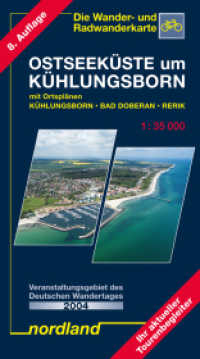 Ostseeküste um Kühlungsborn : Mit Ortsplänen von Kühlungsborn, Bad Doberan und Rerik, Wander- und Radwanderkarte. 1:35000 (Deutsche Ostseeküste) （8. Aufl. 2025. 20.3 cm）