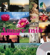 Lago di Garda - Amore mio, m. Audio-CD : Robert Jung's Liebeserklärung an den Gardasee, seine Einkehr-Tipps, die Golfplätze, Ausflüge und Tourenvorschläge, seine Freunde, sein Tagebuch, seine Traumbilder . . . und eine tolle CD （2003. 238 S. m. zahlr. meist  farb. Fotos u. 1 farb. Kte. 27,5 cm）