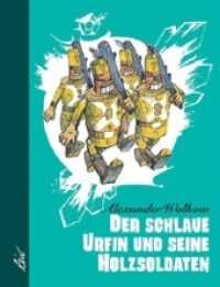 Der schlaue Urfin und seine Holzsoldaten (Grüne Reihe) （14. Aufl. 1991. 220 S. farbige Illustrationen. 22 cm）