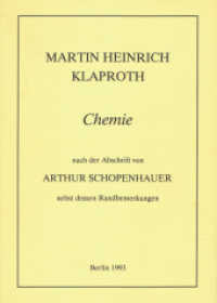 Chemie (Studien und Quellen zur Geschichte der Chemie 4) （1993. XXI, 125 S. 2 Abb. 21 cm）