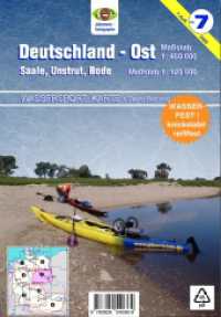 Wassersport-Karte / Deutschland Ost f&uuml;r Kanu- und Rudersport : Mit Nebenkarten Saale, Unstrut und Bode. 1:125000 （7., &uuml;berarb. Aufl. 2022. 2 S. 59 x 83 cm）