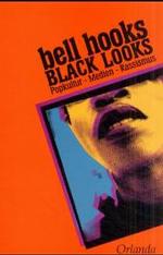 Black Looks : Popkultur, Medien, Rassismus