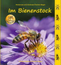 Im Bienenstock (Spannende Natur) （2017. 46 S. Farbfotos. 23.5 cm）