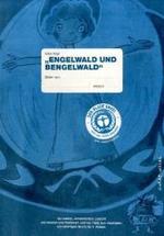 Engelwald und Bengelwald : Ab 7 Jahren unbegrenzt （2008. 16 S. viel Platz zum Selbstausmalen. 29.7 cm）