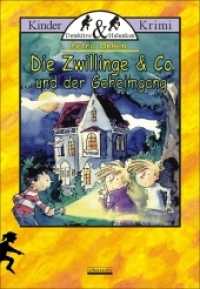 Die Zwillinge & Co. und der Geheimgang : Kinderkrimi (Detektive & Halunken) （2004. 126 S. m. Illustr. v. Jann Wienekamp. 21,5 cm）
