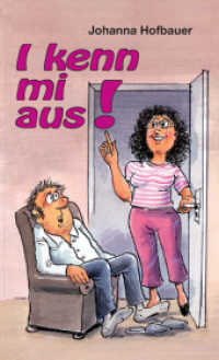 I kenn mi aus （2009. 96 S. 24 SW-Abb. 20.5 cm）