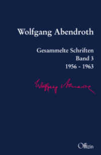Gesammelte Schriften Bd.3 : 1945-1963 (Gesammelte Schriften 3) （2014. 614 S. 24 cm）