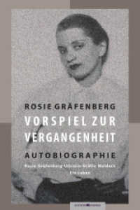 Vorspiel zur Vergangenheit : Autobiographie. Rosie Gräfenberg-Ullstein-Gräfin Waldeck. Ein Leben （Eins. 2022. 320 S. Porträt. 24 cm）