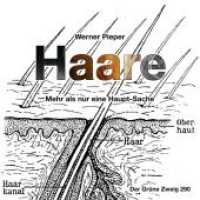 Haare : Mehr als nur eine Haupt-Sache (Der Grüne Zweig 290) （2018. 200 S. 20 cm）