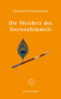 Die Weisheit des Sternenhimmels （2012. 144 S. 15.4 cm）