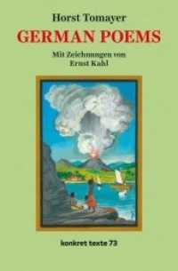 German Poems (Konkret Texte 73) （2. Aufl. 2018. 116 S. Zeichnungen von Ernst Kahl. 21.5 cm）
