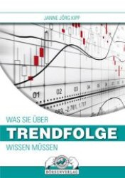 Was Sie über Trendfolge wissen müssen （1. Aufl. 2012. 136 S. m. 50 farb. Abb., Tab. 21 cm）