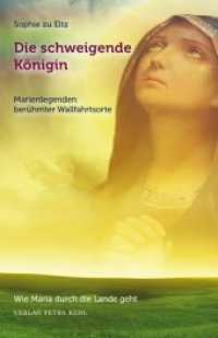 Die schweigende Königin : Marienlegenden berühmter Wallfahrtsorte. Wie Maria durch die Lande geht （2. Aufl. 2014. 176 S. 200 mm）