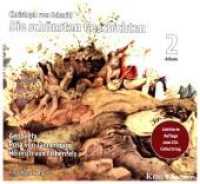 Die schönsten Geschichten, 1 MP3-CD Tl.2 : 300 Min. （2017. 142 x 125 mm）