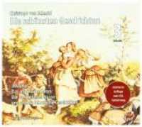 Die schönsten Geschichten, 1 MP3-CD Tl.3 : Josaphat; Das alte Raubschloss; Die vergoldeten Nüsse und andere lehrreiche Geschichten. 180 Min. （2018. 145 x 126 mm）