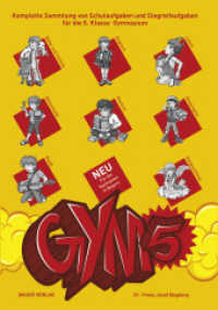 Gym 5 : Komplette Sammlung von Schulaufgaben und Stegreifaufgaben f&uuml;r die 5. Klasse des achtj&auml;hrigen Gymnasiums （10. Aufl. 2012. 112 S. mit 1 Eltern-(L&ouml;sungs-)heft: 88 S.30 Zahle）