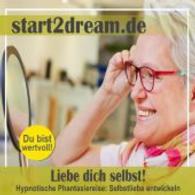 Liebe dich selbst!, 1 Audio-CD : Hypnotische Phantasiereise: Selbstliebe entwickeln. 33 Min. （2014. 4 S. Beil.: Booklet. 12,5 cm）