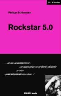 Rockstar 5.0 : Erzählung (Killroy 10+1 Stories 9) （2020. 96 S. 20 cm）
