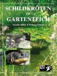 Schildkröten im Gartenteich (NTV Garten) （3. Aufl. 2005. 112 S. Fotos. 16.8 x 21.8 cm）