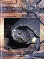 Schlammschildkröten : Kinosternon, Sternotherus, Claudius und Staurotypus (Terrarien-Bibliothek) （2001. 133 S. m. 166 Farbfotos u. 17 Zeichn. 22 cm）