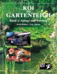 Koi im Gartenteich : Band 1: Anlage und Wartung (NTV Garten) （2. Aufl. 2005. 96 S. 170 farb. Fotos, 35 farb. Zeichn. 21.8 cm）