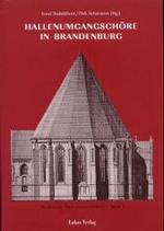 Hallenumgangsch&ouml;re in Brandenburg (Studien zur Backsteinarchitektur) （1., Aufl.）
