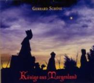Könige vom Morgenland, 1 Audio-CD : Weihnachtslieder aus aller Welt （2004. 164 x 136 mm）