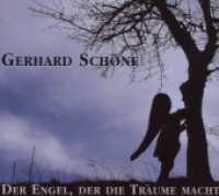 Der Engel, der die Träume macht, 1 Audio-CD : Engellieder （2007）