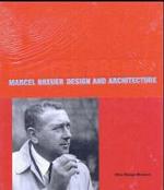 Marcel Breuer Design and Architecture : Catalogue of the Exhibition at Vitra Design Museum  Weil am Rhein, 2003- 2004 and at Vitra Design Museum Berlin 2003-2005. Text in English （2003. 448 p. w. more than 450 ill. (mostly col.) 28 cm）