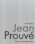 Jean Prouve : The Poetics of Technical Objects