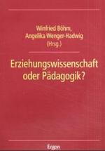 Erziehungswissenschaft Oder Padagogik? (Erziehung， Schule， Gesellschaft)