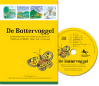De Bottervoggel, m. 1 Audio-CD : Plattdütsch-Fibel for lüttsche un for grute Lüe /Plattdeutsch-Fibel für Kinder und Erwachsene. Audio-CD mit dem gesamten Inhalt als Hörbuch. Hrsg.: Braunschweigische Landschaft e.V. （2008. 68 S. mit 1 CD (Hörbuch). 21 cm）