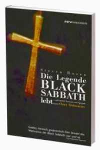 Die Legende Black Sabbath lebt : Vorw. v. Special Guest Ozzy Osbourne （1., Aufl. 2004. 206 S. 17.8 cm）