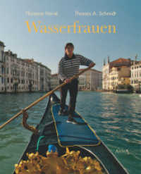 Wasserfrauen （2017. 192 S. m. zahlr. Farbfotos. 264 mm）