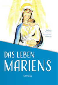 Das Leben Mariens （2024. 64 S. 28 Farbzeichn. 24.5 cm）