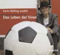 Das Leben der Viren, 2 Audio-CDs : 135 Min. （2009. Beil.: Booklet）