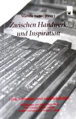 Zwischen Handwerk und Inspiration : Lyrik schreiben und veröffentlichen （2004. 205 S. 20 cm）