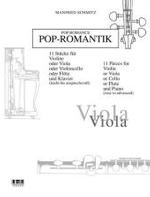 Pop Romance for Viola : 11 Pieces for Violin or Viola or Cello or Flute and Piano （Bilingual）