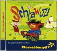 Schlawuzi, 1 Audio-CD : Lustige Lieder für Kichererbsen, Scherzkekse und Schmunzelbären. 44 Min.. Musik （15. Aufl. 2003. Farbige Illustrationen von Stefan Berchtold auf dem Ba）